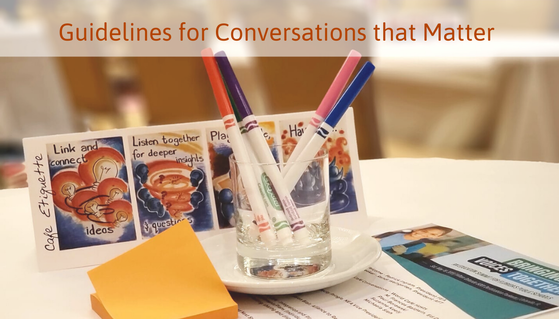 Guidelines for Conversations that Matter